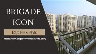 Brigade Icon | Premium 1/2/3 BHK Homes In Chennai
