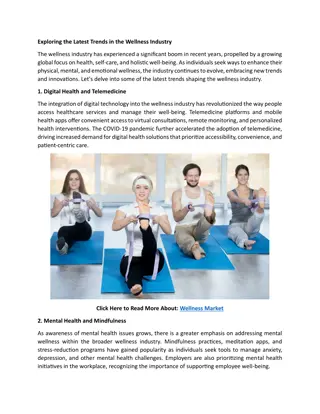 Exploring the Latest Trends in the Wellness Industry