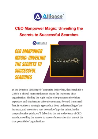 CEO Manpower Magic: Unveiling the Secrets to Successful Searches