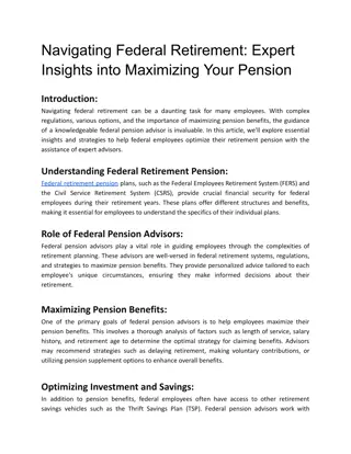 Navigating Federal Retirement_ Expert Insights into Maximizing Your Pension