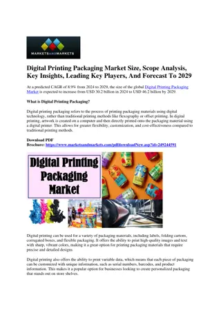 Digital Printing Packaging Market Worldwide Industry Analysis and Future Demand