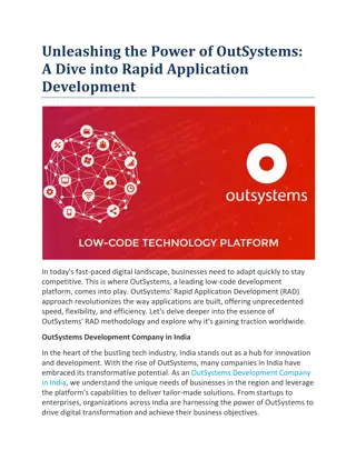 Unleashing the Power of OutSystems- A Dive into Rapid Application Development