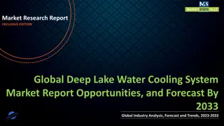 Deep Lake Water Cooling System Market Report Opportunities, and Forecast By 2033