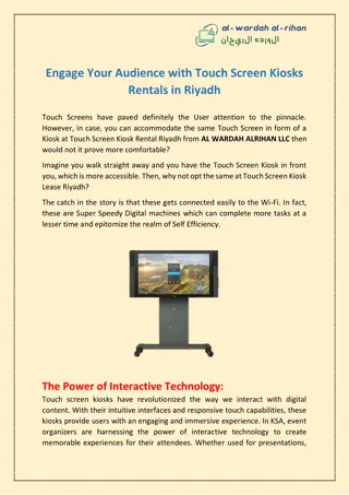 Engage Your Audience with Touch Screen Kiosks Rentals in Riyadh
