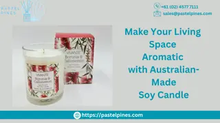 Make Your Living Space Aromatic with Australian-Made Soy Candle