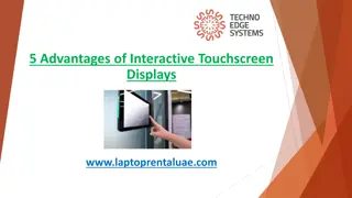5 Advantages of Interactive Touchscreen Displays