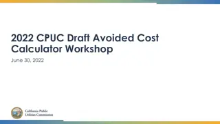 2022 CPUC Draft Avoided Cost Calculator Workshop Highlights