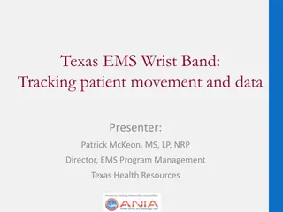 Texas EMS Wristband Project Overview