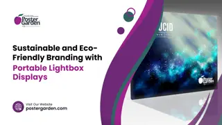 Sustainable and Eco-Friendly Branding with Portable Lightbox Displays