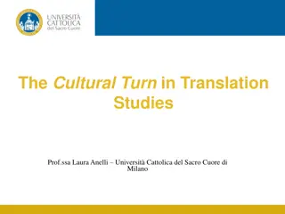 Understanding Translation Studies: From Origins to Cultural Turn