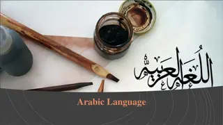 Discovering the Rich History and Culture of the Arabic Language