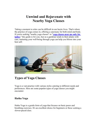 Unwind and Rejuvenate with Nearby Yoga Classes