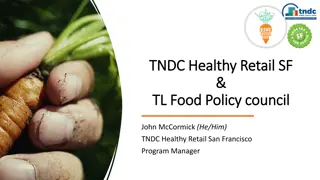 TNDC Healthy Retail SF Program Summary