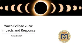 Preparing for the 2024 Waco Eclipse: Impacts and Response
