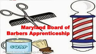 Maryland Board of Barbers Apprenticeship Information