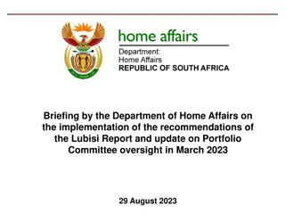 Department of Home Affairs: Lubisi Report Recommendations Implementation Briefing