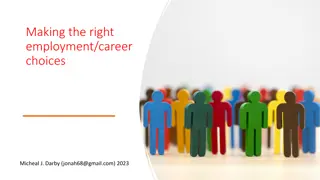 Making the Right Employment and Career Choices