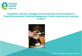 Legislation, Policies, and Strategies for Parental Involvement in Scottish Education