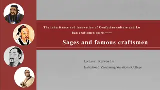 Sages and famous craftsmen