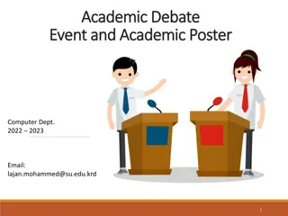 Academic Debate Event and Academic Poster