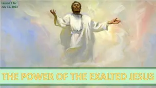 The Power of the Exalted Jesus - Ephesians Lessons