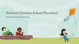 Newton Christian School Preschool Informational Meeting