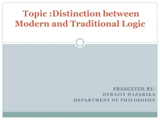 Topic : Distinction between Modern and Traditional Logic.