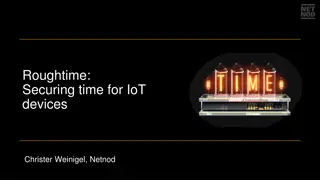 Roughtime: Securing time for IoT devices