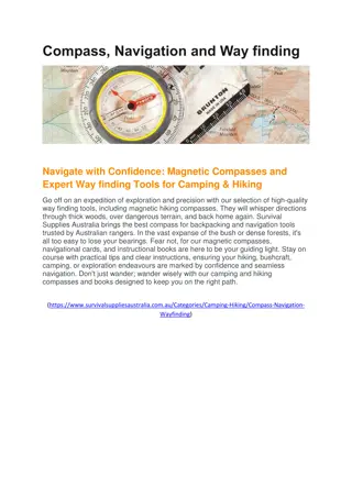 Compass, Navigation and Wayfinding
