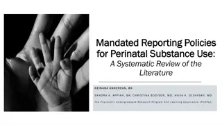 Mandated Reporting Policies for Perinatal Substance Use: A Systematic Review of the Literature