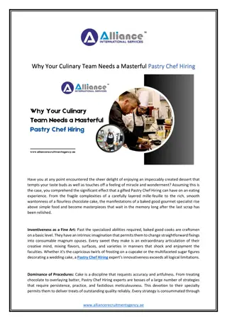 Why Your Culinary Team Needs a Masterful Pastry Chef Hiring