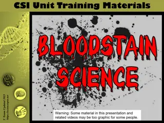 Bloodstain Pattern Analysis: Training Materials and Techniques