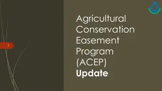 Agricultural Conservation Easement Program (ACEP) Update