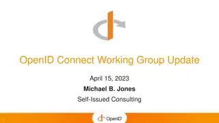 OpenID Connect Working Group Update & Progress Report