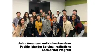 Overview of AANAPISI Program in the United States