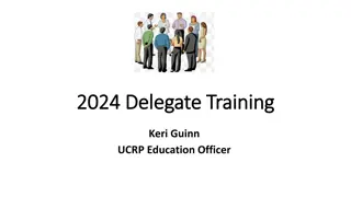 2024 Delegate Training 2024 Delegate Training