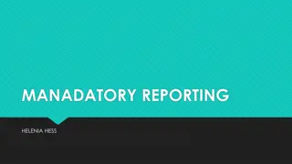Mandatory Reporting Guidelines for Suspected Child Abuse/Neglect