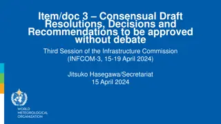 Consensual Draft Resolutions and Decisions - INFCOM-3 Session