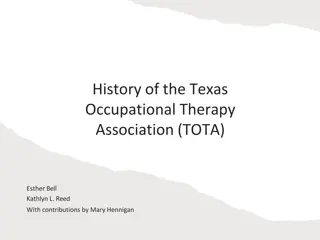History of Texas Occupational Therapy Association(TOTA)