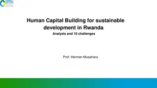 Human Capital Building for Sustainable Development in Rwanda: Analysis and 10 Challenges by Prof. Herman Musahara