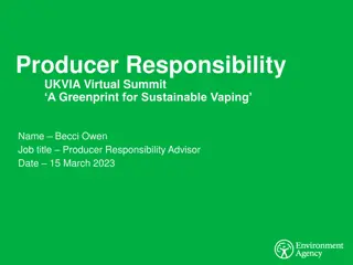 Understanding Producer Responsibility in UK: Regulations for Sustainable Vaping