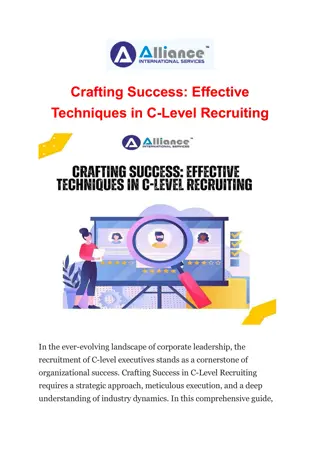 Crafting Success: Effective Techniques in C-Level Recruiting