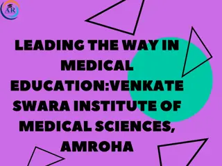 Leading the Way in Medical EducationVenkateswara Institute of Medical Sciences, Amroha