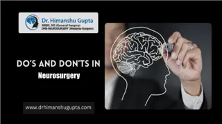 Do's And Don'ts Of Neurosurgery