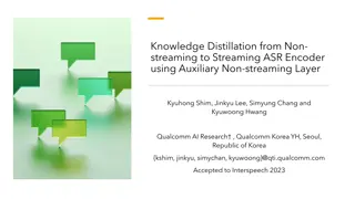 Knowledge Distillation for Streaming ASR Encoder with Non-streaming Layer