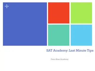 Last Minute SAT Tips from Khan Academy