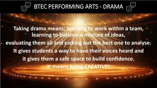 BTEC Tech Award Level 2 in Performing Arts Drama Overview