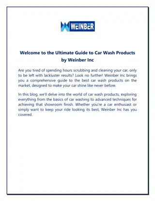 Welcome to the Ultimate Guide to Car Wash Products by Weinber Inc