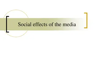 The Impact of Media on Social Behavior
