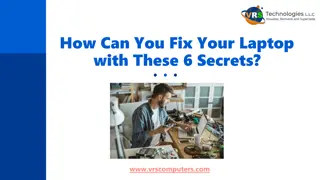 How Can You Fix Your Laptop with These 6 Secrets?